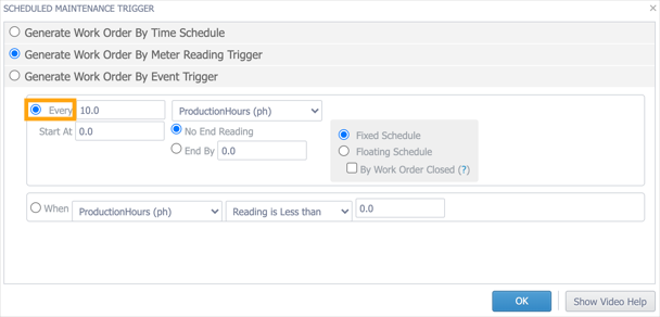 The Scheduled Maintenance Trigger window with the Every option highlighted for a meter reading trigger.