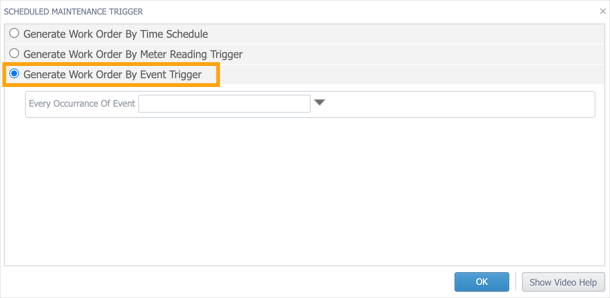 The Scheduled Maintenance Trigger window with the Generate Work Order By Event Trigger option highlighted.